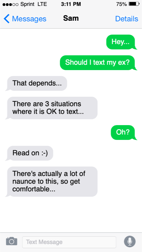 Screen capture of a text conversation asking when it is OK to send your ex a text message